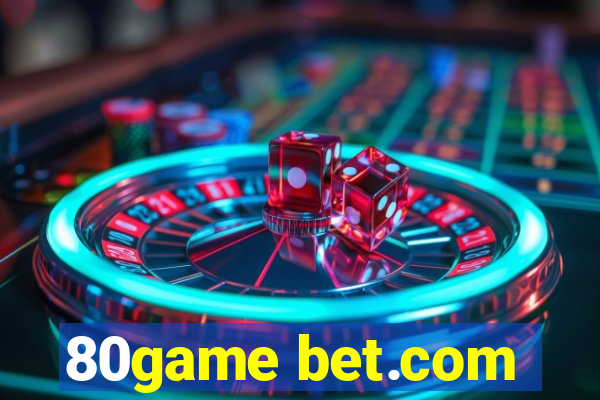 80game bet.com